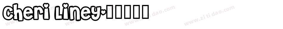 Cheri Liney字体转换